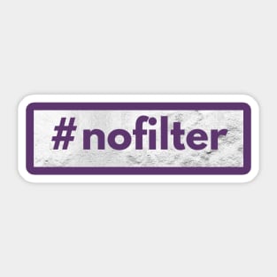 #nofilter Sticker